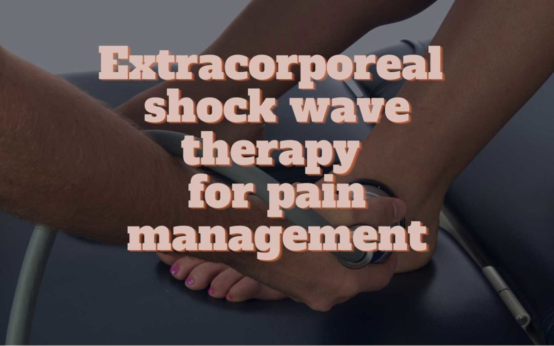 Extracorporeal shock wave therapy for pain management